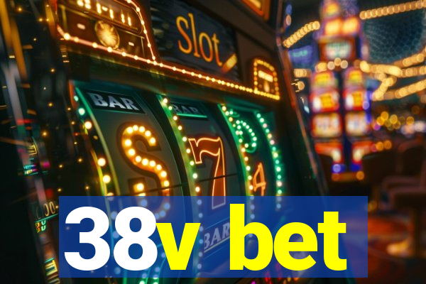 38v bet